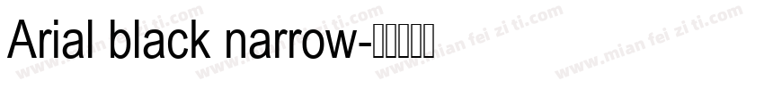 Arial black narrow字体转换